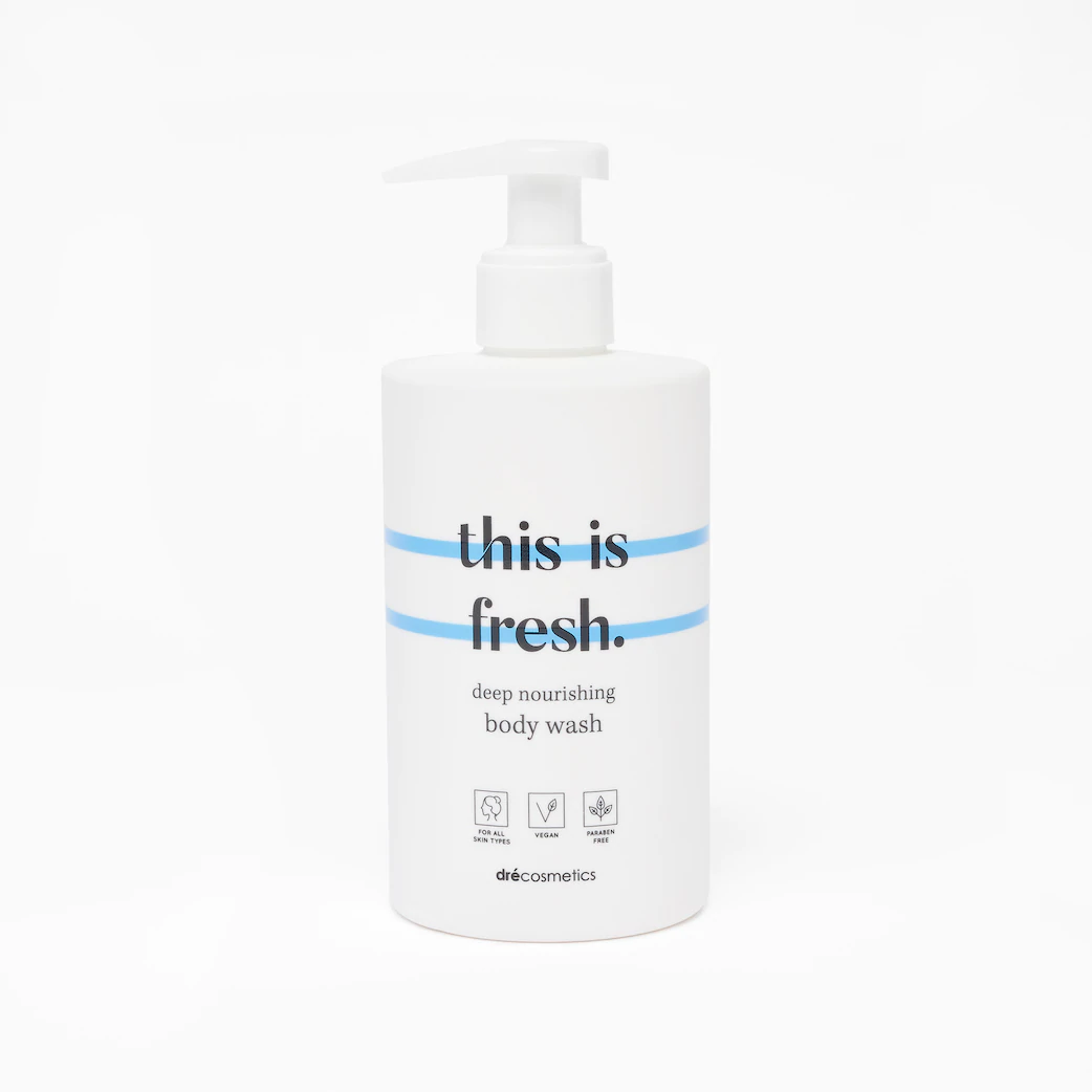 Body Wash "this is fresh."